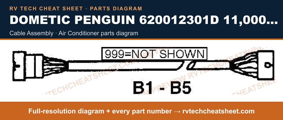 Dometic Penguin 620012301D 11,000 BTU cable assembly — parts list sheet