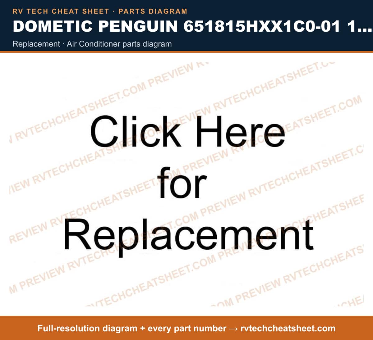 Dometic Penguin 651815HXX1C0-01 13,500 BTU replacement — parts list sheet