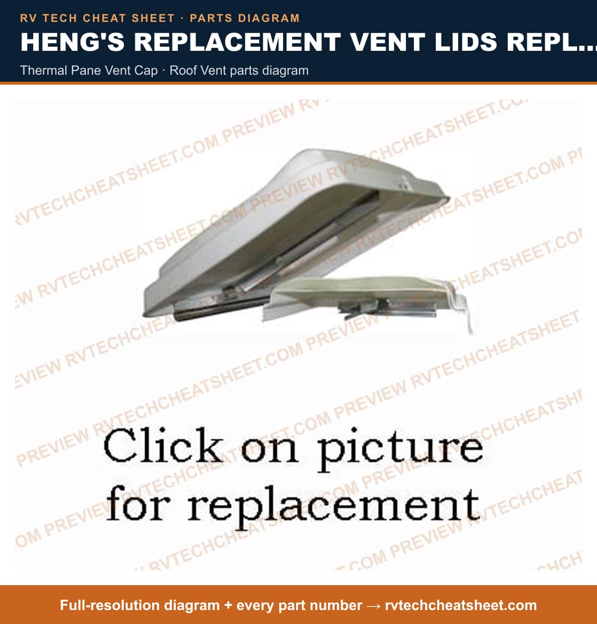 Heng's Replacement Vent Lids Replacement thermal pane vent cap — parts list sheet 1 of 3