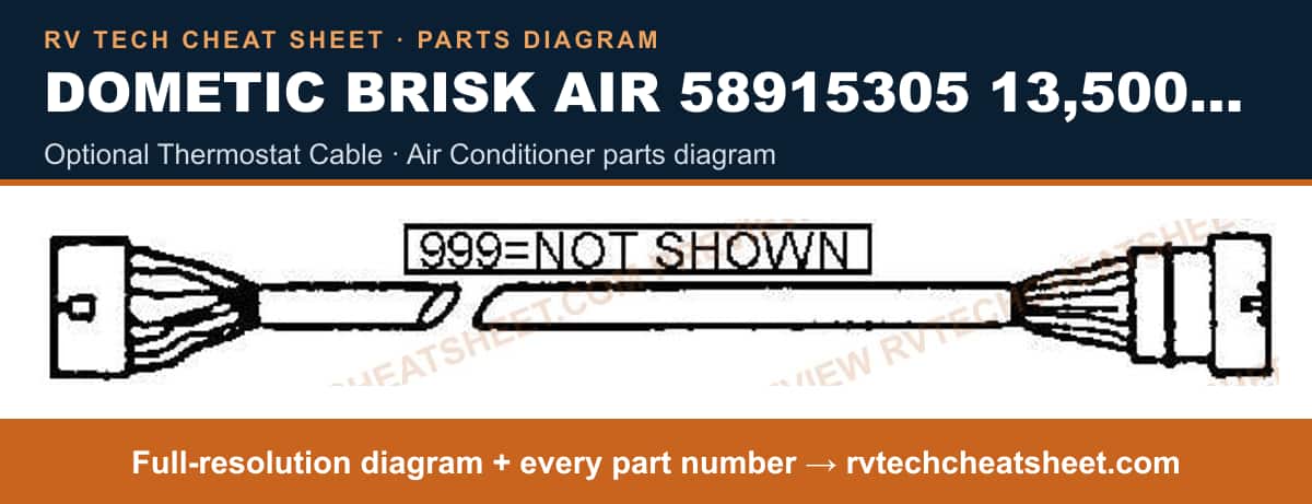 Dometic Brisk Air 58915305 13,500 BTU optional thermostat cable — parts list sheet