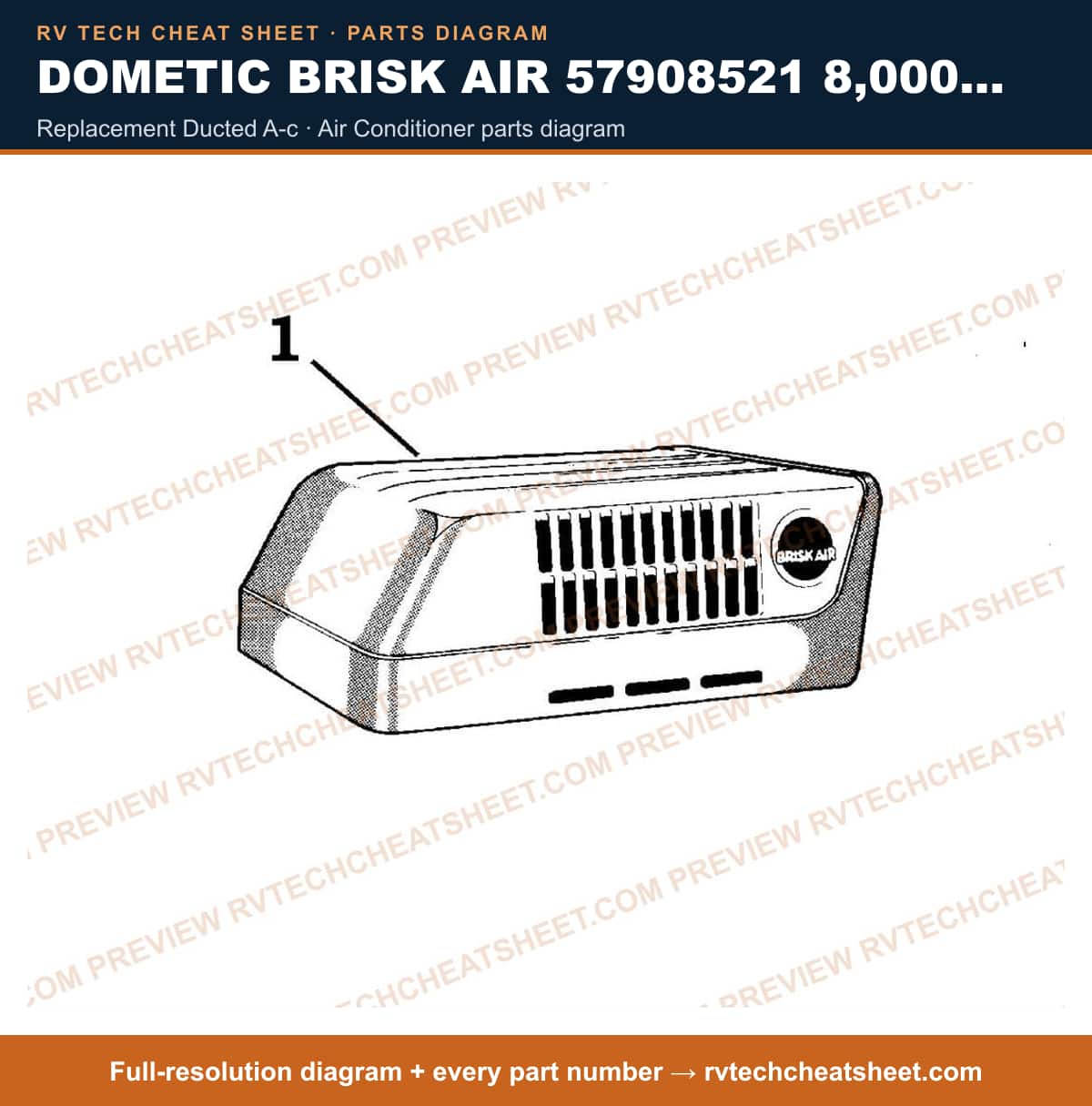 Dometic Brisk Air 57908521 8,000 BTU replacement ducted a-c — exploded parts diagram