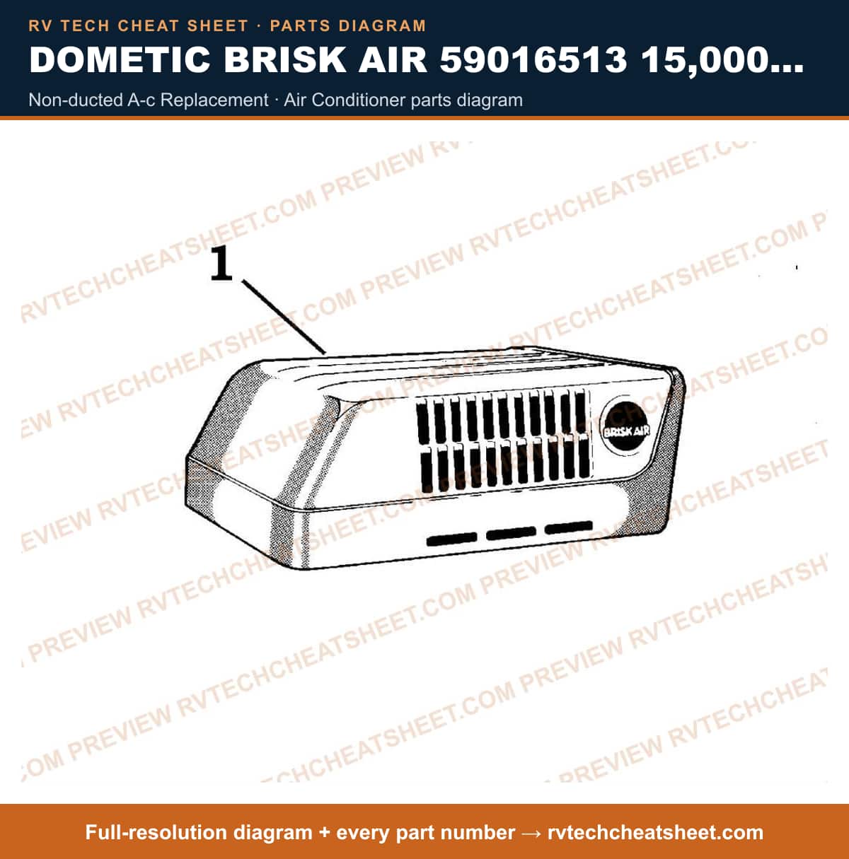 Dometic Brisk Air 59016513 15,000 BTU non-ducted a-c replacement — parts list sheet