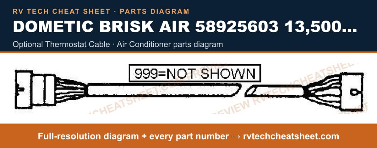 Dometic Brisk Air 58925603 13,500 BTU optional thermostat cable — exploded parts diagram
