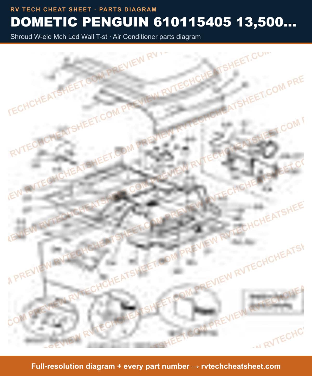Dometic Penguin 610115405 13,500 BTU shroud w-ele mch led wall t-st — parts list sheet