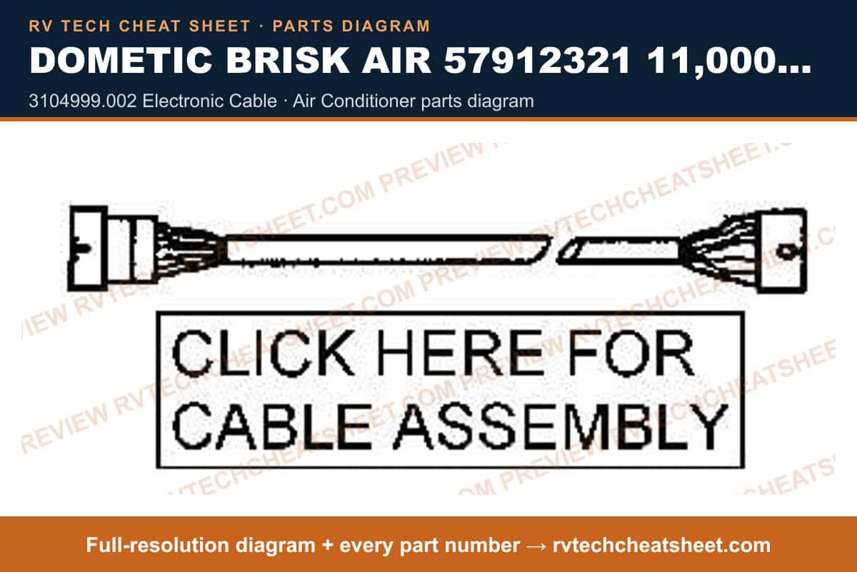 Dometic Brisk Air 57912321 11,000 BTU 3104999.002 electronic cable — exploded parts diagram