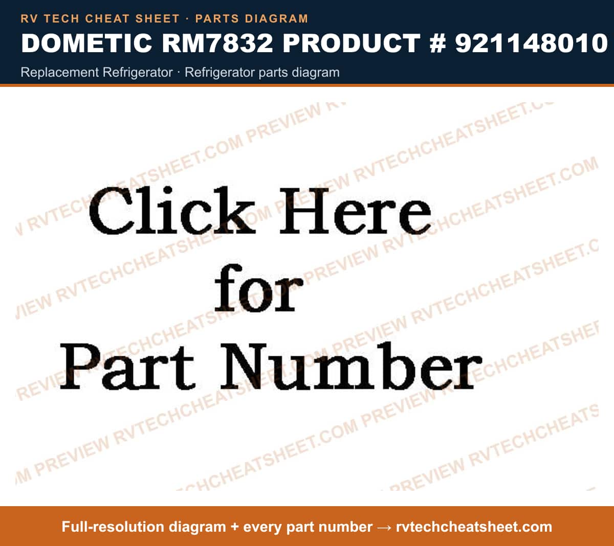 Dometic RM7832 Product # 921148010 replacement refrigerator — parts list sheet