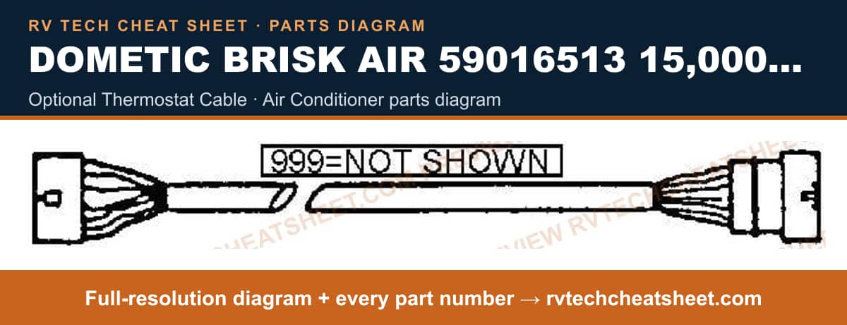 Dometic Brisk Air 59016513 15,000 BTU optional thermostat cable — parts list sheet