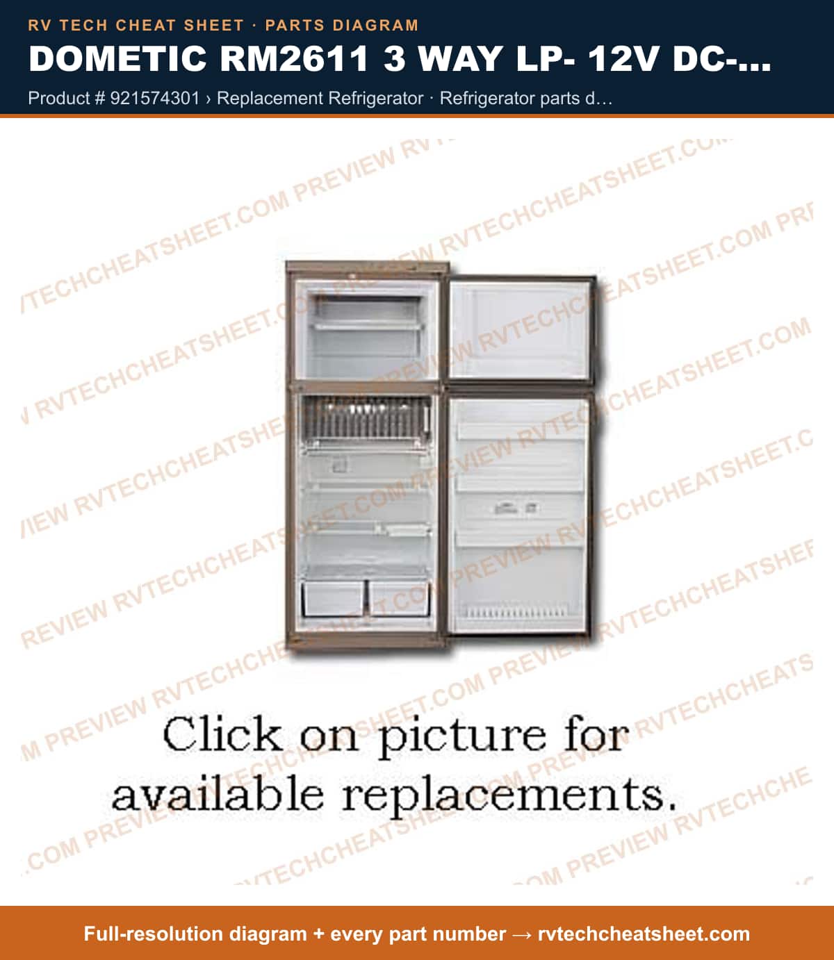 Dometic RM2611 3 Way Lp- 12V Dc- 110V AC product # 921574301 › replacement refrigerator — parts list sheet