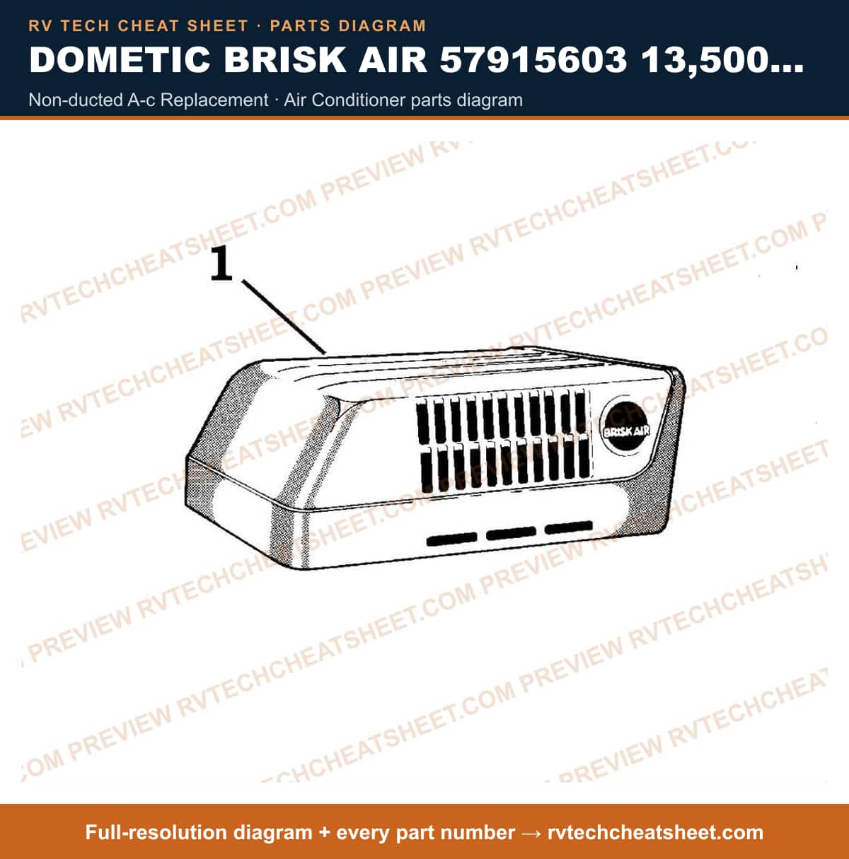 Dometic Brisk Air 57915603 13,500 BTU non-ducted a-c replacement — parts list sheet