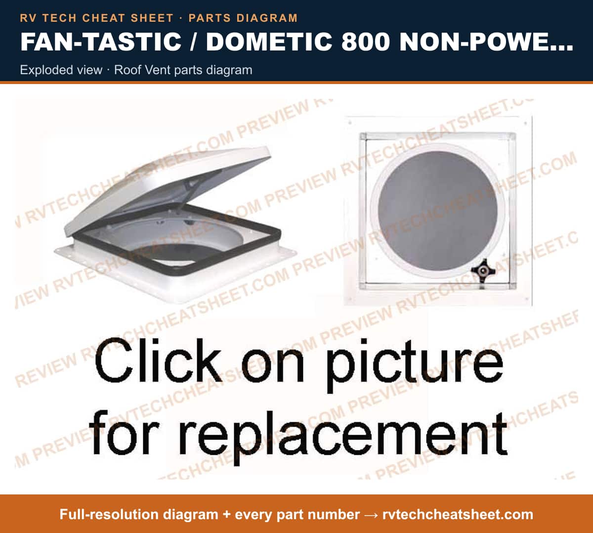 Fan-Tastic / Dometic 800 Non-powered exploded view — exploded parts diagram