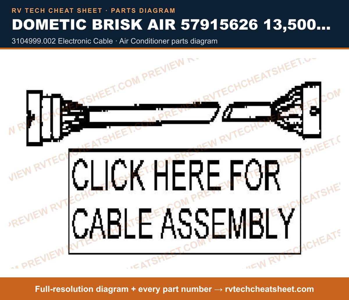 Dometic Brisk Air 57915626 13,500 BTU 3104999.002 electronic cable — parts list sheet
