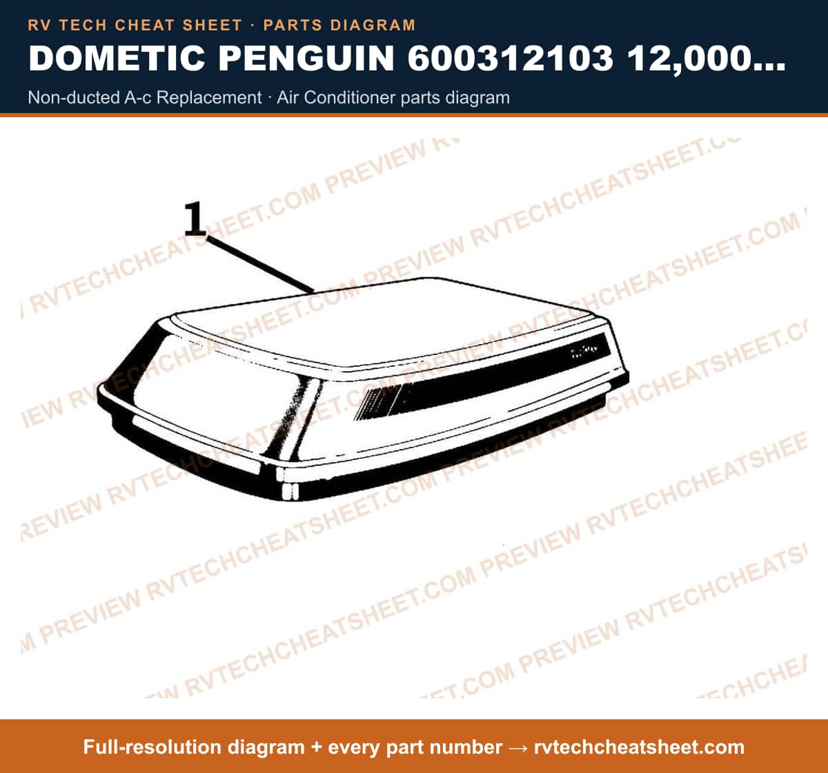 Dometic Penguin 600312103 12,000 BTU non-ducted a-c replacement — parts list sheet 2 of 2